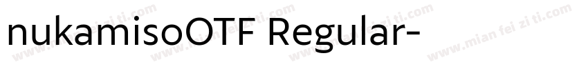 nukamisoOTF Regular字体转换